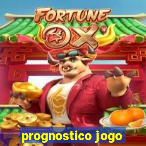 prognostico jogo