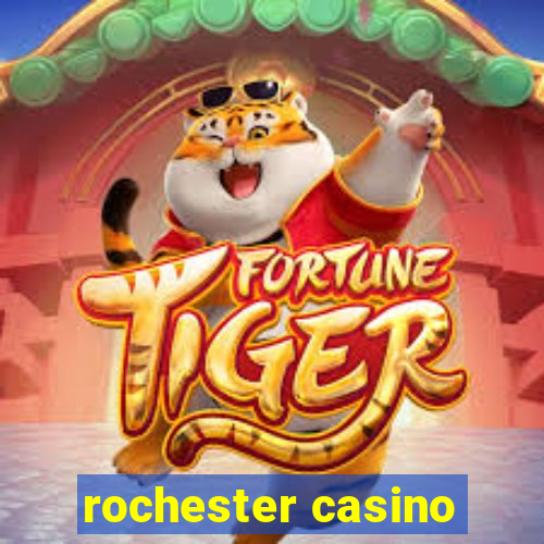 rochester casino