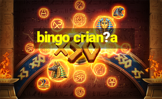 bingo crian?a