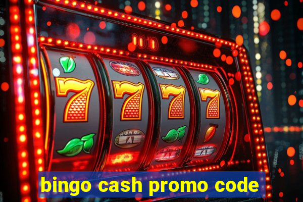 bingo cash promo code