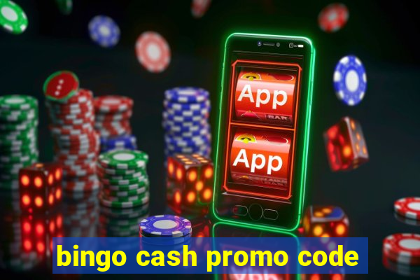 bingo cash promo code