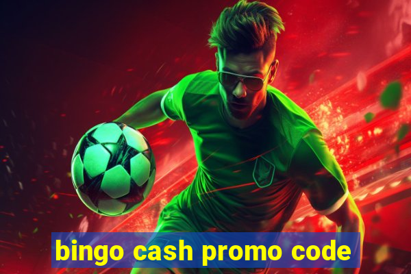 bingo cash promo code