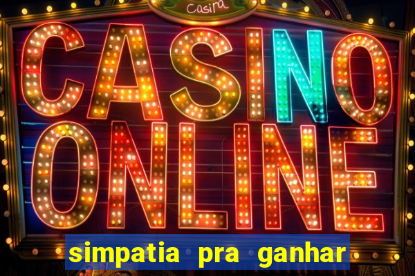 simpatia pra ganhar no bingo