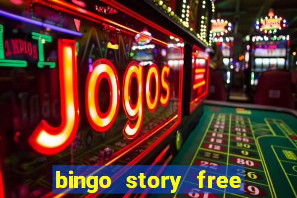 bingo story free bingo games