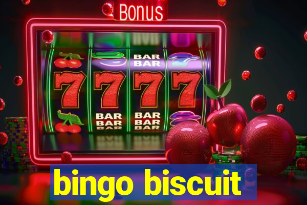 bingo biscuit