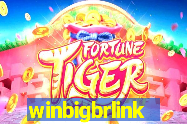 winbigbrlink