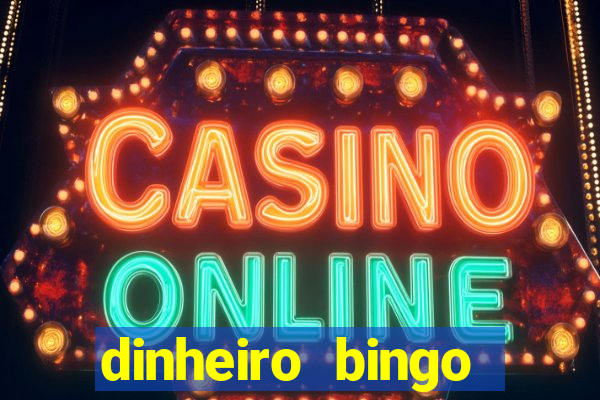 dinheiro bingo clash cash game