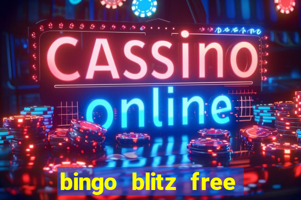 bingo blitz free credits today