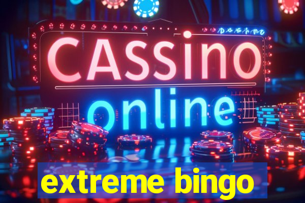 extreme bingo