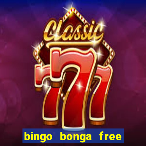 bingo bonga free spins no deposit