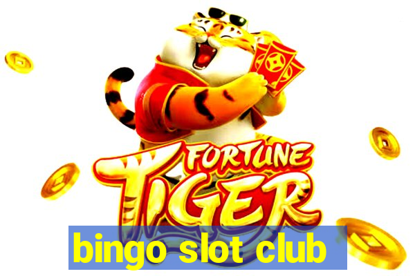 bingo slot club