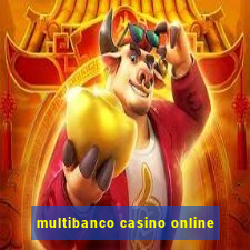 multibanco casino online