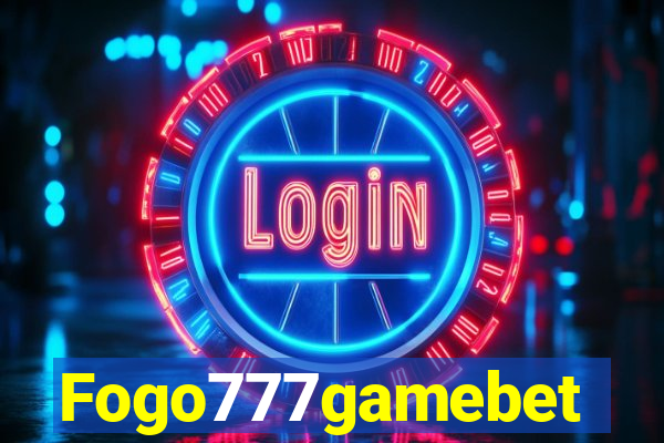 Fogo777gamebet