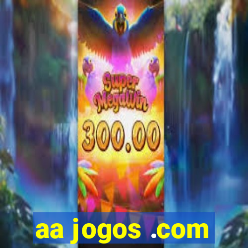 aa jogos .com