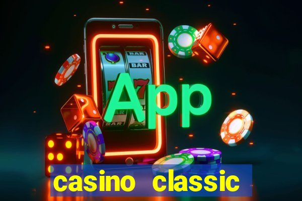 casino classic slots games n1nabp