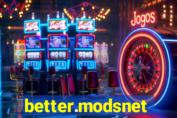 better.modsnet