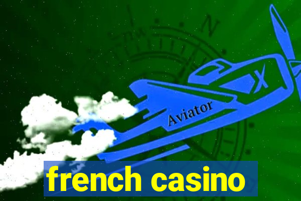 french casino