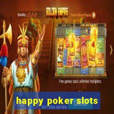 happy poker slots