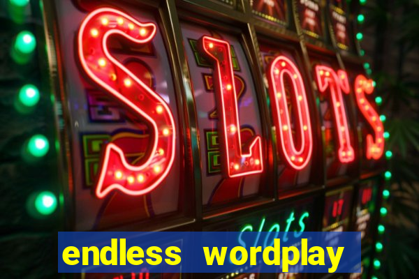 endless wordplay comic studio