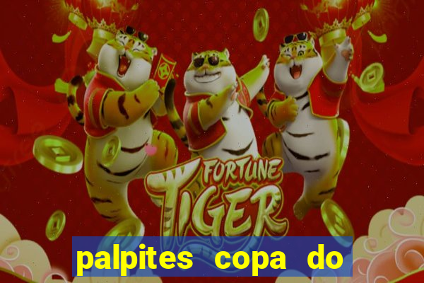 palpites copa do brasil 2024