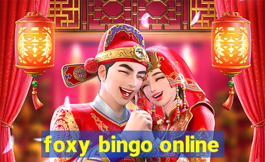 foxy bingo online