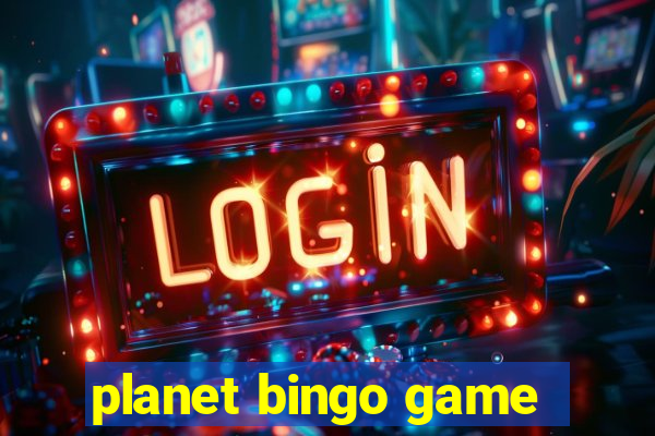 planet bingo game