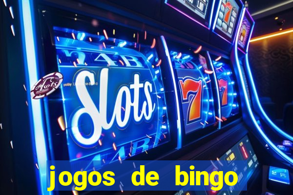 jogos de bingo online valendo dinheiro