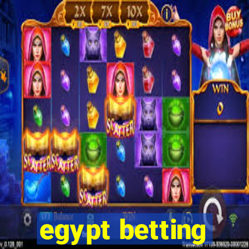 egypt betting