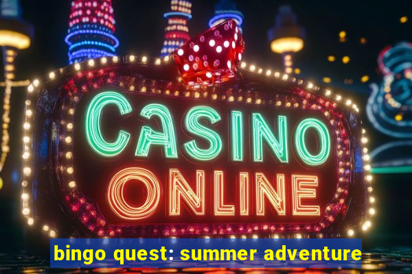 bingo quest: summer adventure