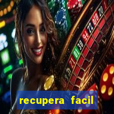 recupera facil reclame aqui