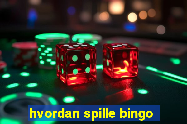 hvordan spille bingo