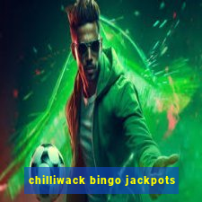 chilliwack bingo jackpots