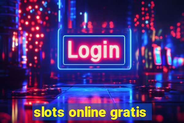 slots online gratis