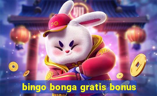 bingo bonga gratis bonus