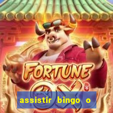 assistir bingo o rei das manhas filme completo dublado