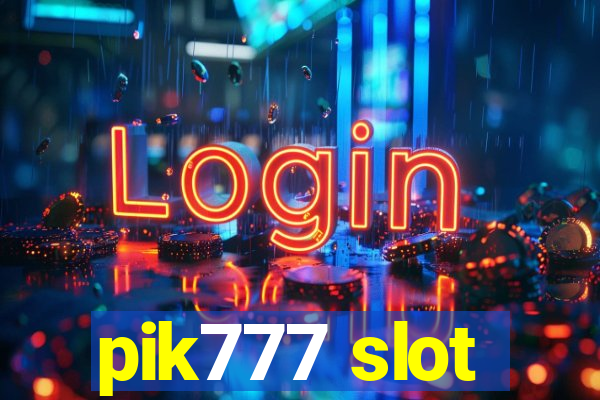 pik777 slot