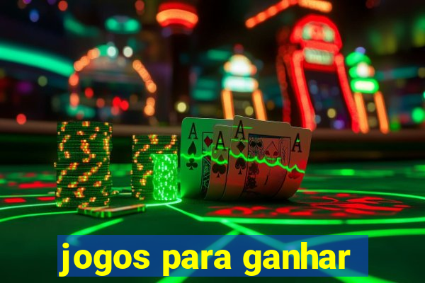 jogos para ganhar