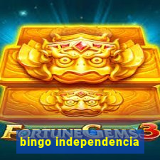 bingo independencia