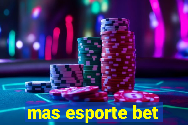 mas esporte bet