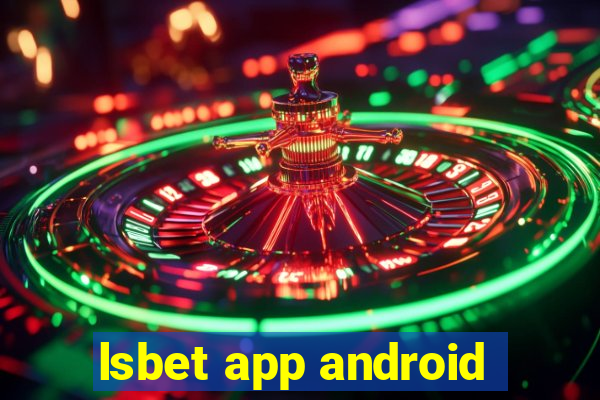 lsbet app android