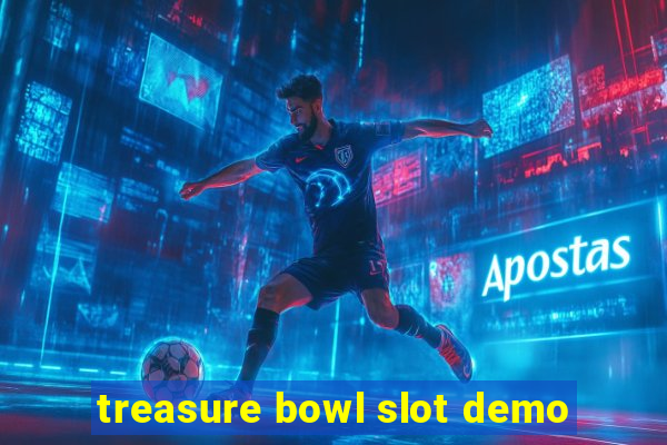 treasure bowl slot demo