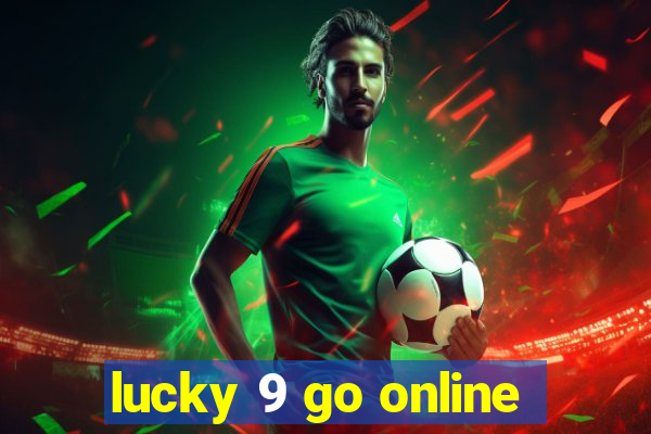 lucky 9 go online