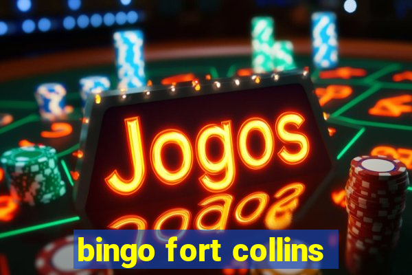 bingo fort collins