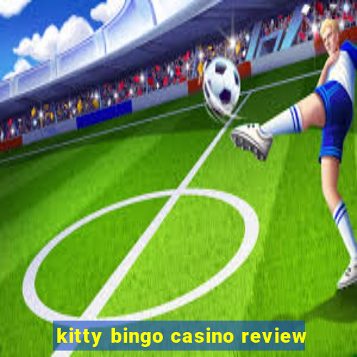 kitty bingo casino review