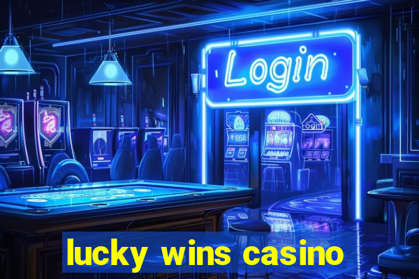 lucky wins casino