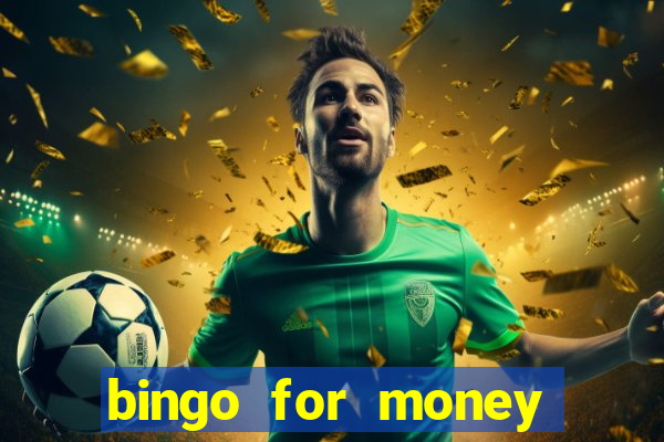 bingo for money online casino