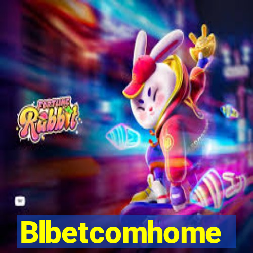 Blbetcomhome