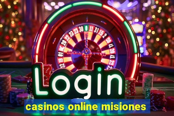 casinos online misiones