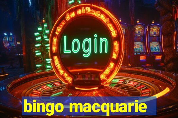 bingo macquarie