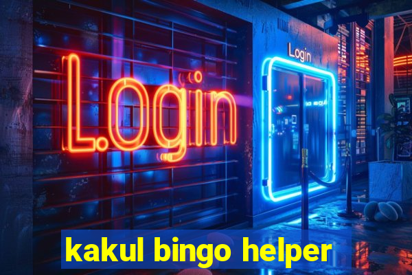 kakul bingo helper